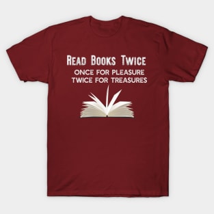 Read Books Twice T-Shirt